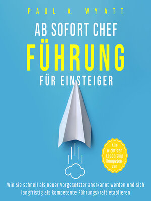 cover image of Ab sofort Chef – Führung für Einsteiger